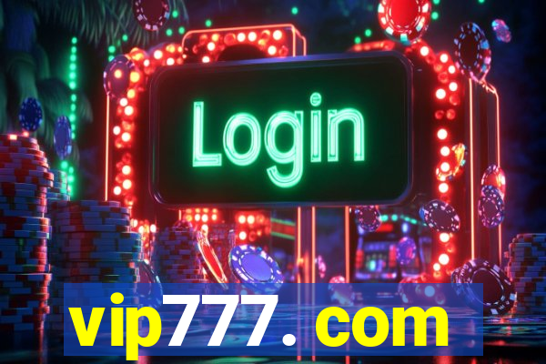 vip777. com